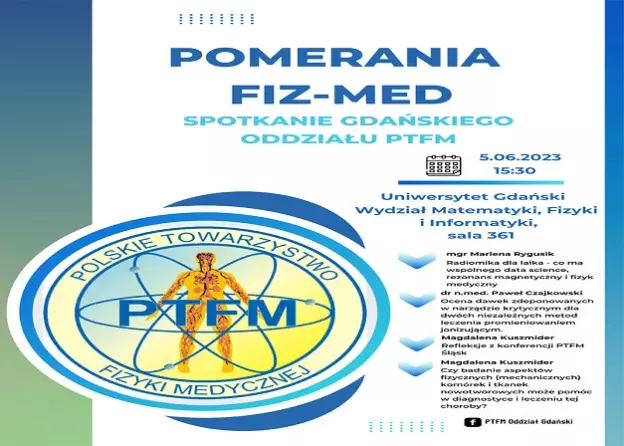 POMERANIA FIZ-MED - Spotkanie gdańskiego oddziału Polskiego Towarzystwa Fizyki Medycznej