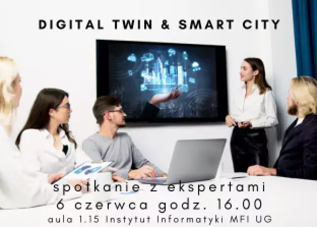 Spotkanie z ekspertami tematyki Smart City & Digital Twin