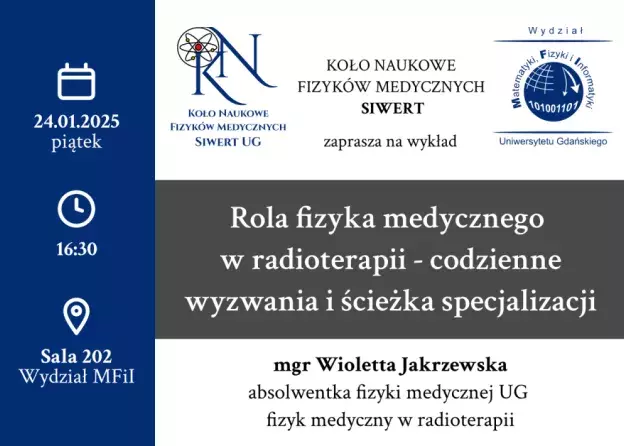 Seminarium "Rola fizyka medycznego w radioterapii - codzienne wyzwania i ścieżka specjalizacji…
