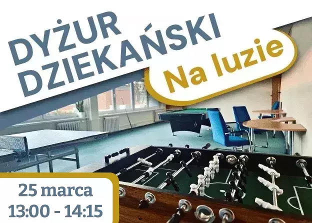 DYŻUR DZIEKAŃSKI NA LUZIE | 25 marca