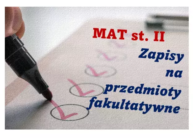 Zapisy na fakultety dla MATEMATYKA st. II