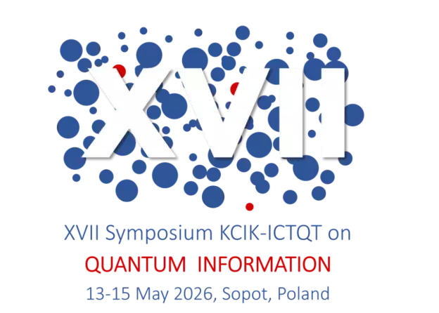 17. Sympozjum KCIK-ICTQT z zakresu informacji kwantowej