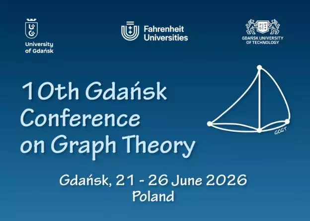 The 10th Gdańsk Conference on Graph Theory | 21-26 czerwca