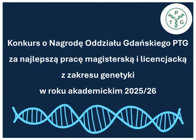 Konkurs o Nagrodę Oddziału Gdańskiego PTG za najlepszą pracę dyplomową 2025/2026