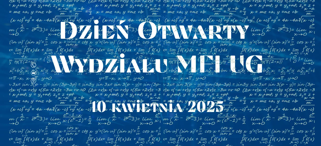 Dzień Otwarty Wydziału MFI UG!