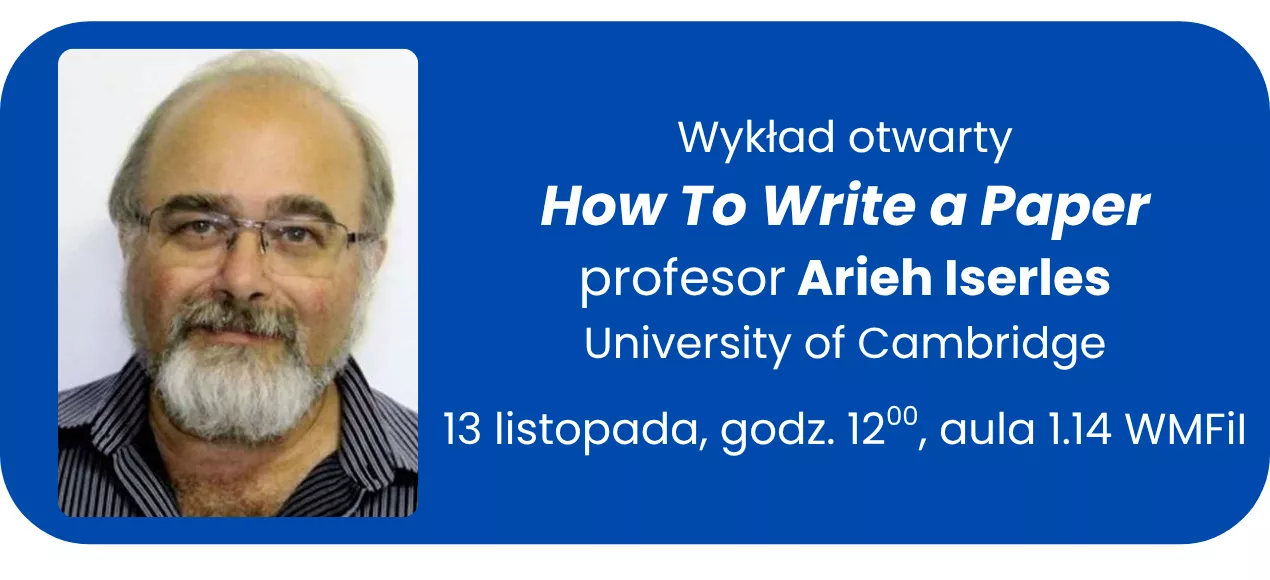 informacja o wykładzie ze zdjęciem profesora Arieh Iserlesa